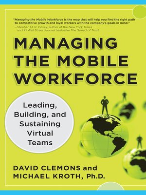 cover image of Managing the Mobile Workforce